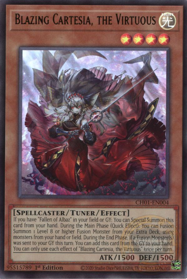 Blazing Cartesia, the Virtuous - CH01-EN004 - Ultra Rare  1