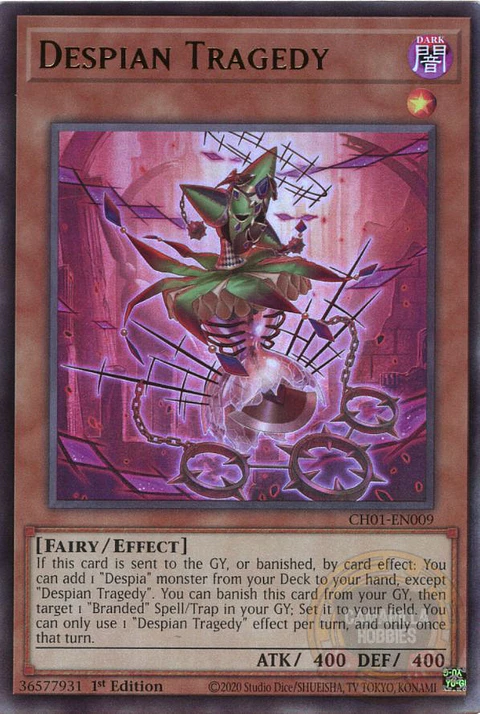 Despian Tragedy - CH01-EN009 - Ultra Rare 