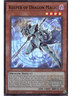 Keeper of Dragon Magic - CH01-EN018 - Ultra Rare 