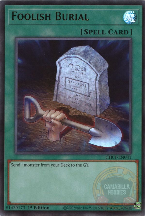Foolish Burial - CH01-EN031 - Ultra Rare  1