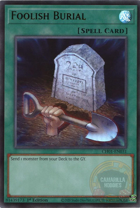 Foolish Burial - CH01-EN031 - Ultra Rare 