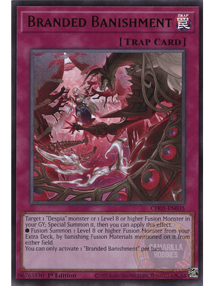 Branded Banishment - CH01-EN035 - Ultra Rare 