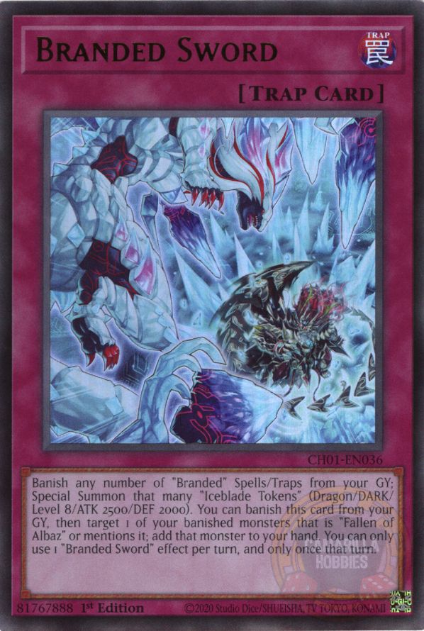 Branded Sword - CH01-EN036 - Ultra Rare  1