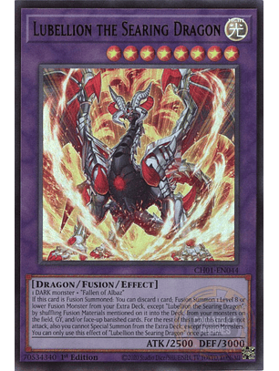 Lubellion the Searing Dragon - CH01-EN044 - Ultra Rare 
