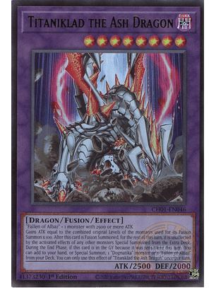 Titaniklad the Ash Dragon - CH01-EN046 - Ultra Rare 