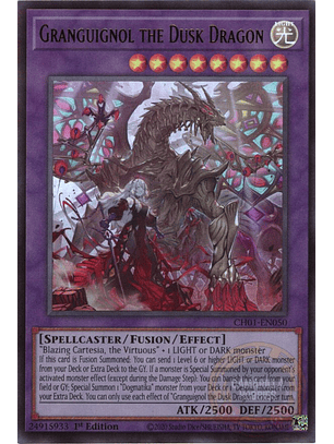Granguignol the Dusk Dragon - CH01-EN050 - Ultra Rare 