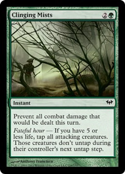 Clinging Mists - DKA - C 