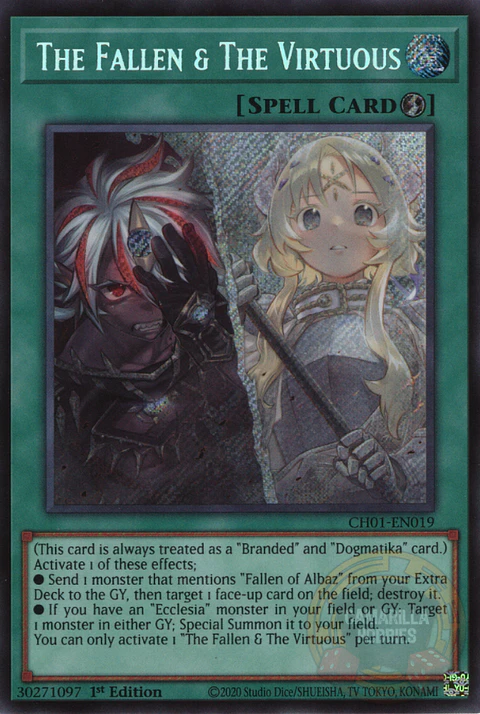 The Fallen & The Virtuous - CH01-EN019 - Secret Rare 