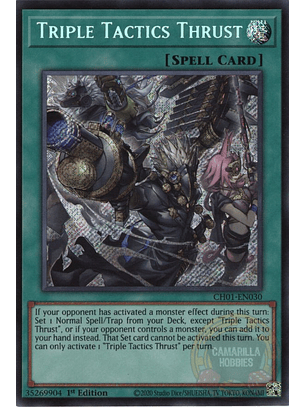 Triple Tactics Thrust - CH01-EN030 - Secret Rare 