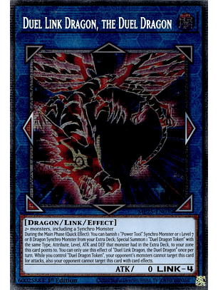 Duel Link Dragon, the Duel Dragon - MP25-EN039 - Starlight Rare