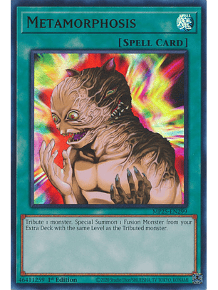 Metamorphosis - MP25-EN299 - Ultra Rare