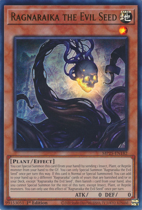Ragnaraika the Evil Seed - MP25-EN182 - Ultra Rare  1