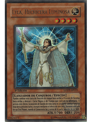 Lyla, Lightsworn Sorceress - LODT-EN019 - Ultra Rare 1st Edition 
