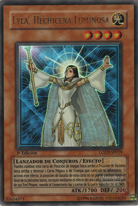 Lyla, Lightsworn Sorceress - LODT-EN019 - Ultra Rare 1st Edition 