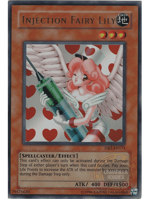 Injection Fairy Lily - DB2-EN171 - Ultra Rare 