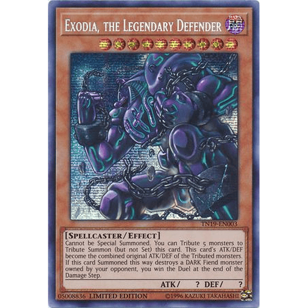 Exodia, the Legendary Defender - TN19-EN003 - Prismatic Secret Rare Limited Edition 