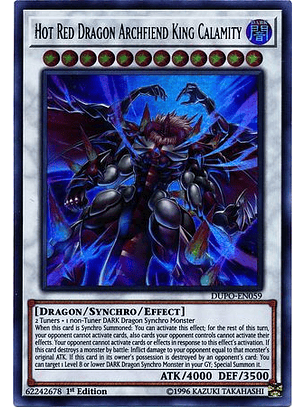 Hot Red Dragon Archfiend King Calamity - DUPO-EN059 - Ultra Rare 
