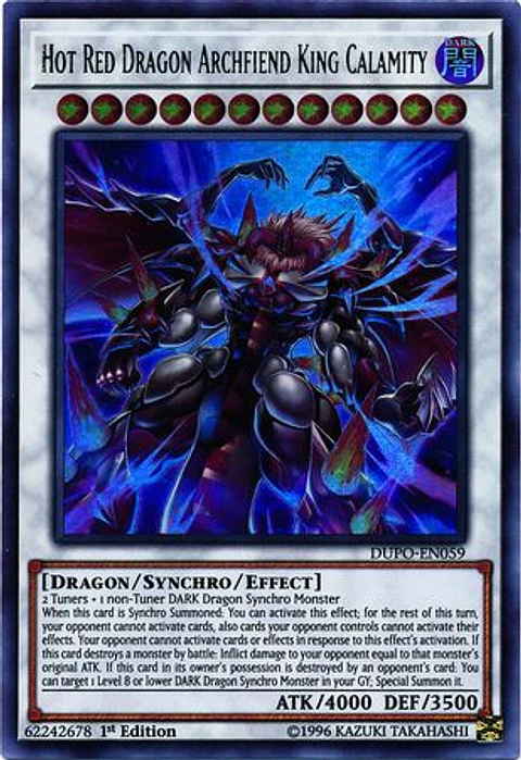 Hot Red Dragon Archfiend King Calamity - DUPO-EN059 - Ultra Rare 