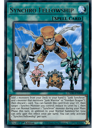 Synchro Fellowship - L5DD-ENY05 - Ultra Rare
