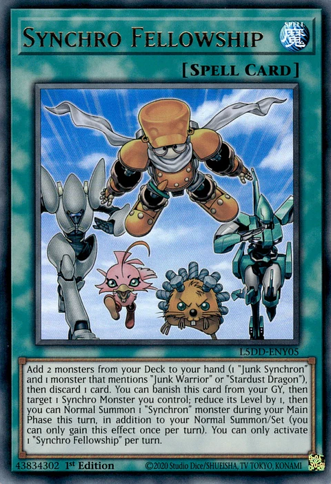 Synchro Fellowship - L5DD-ENY05 - Ultra Rare