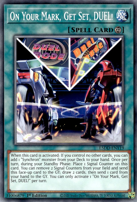 On Your Mark, Get Set, DUEL! - L5DD-ENY19 - Common 