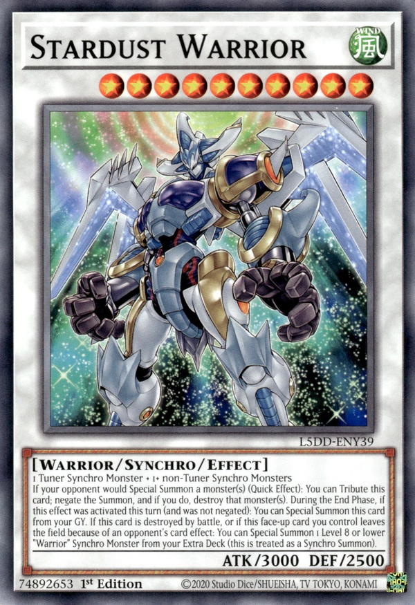 Stardust Warrior - L5DD-ENY39 - Common  1