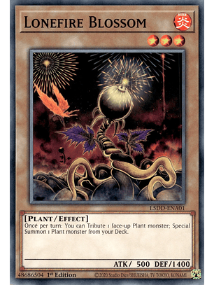 Lonefire Blossom - L5DD-ENA01 - Common 