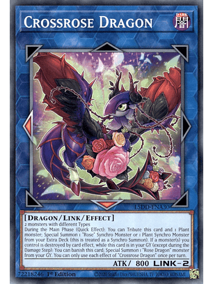 Crossrose Dragon - L5DD-ENA30 - Common 