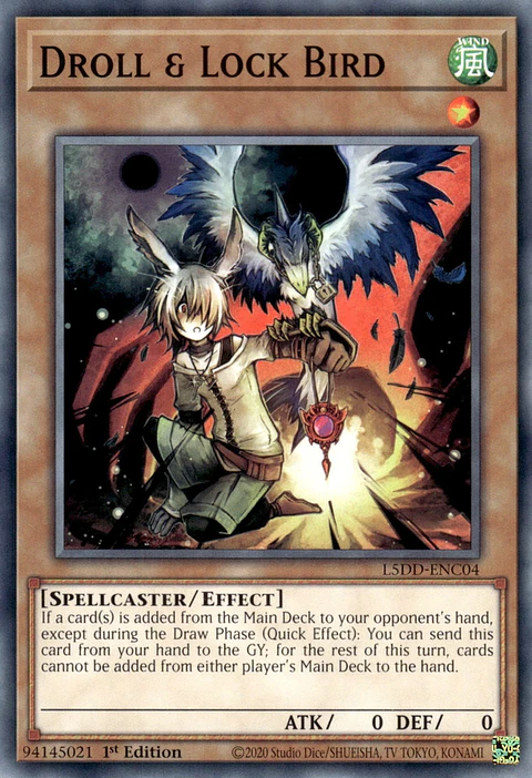 Droll & Lock Bird - L5DD-ENC04 - Common 