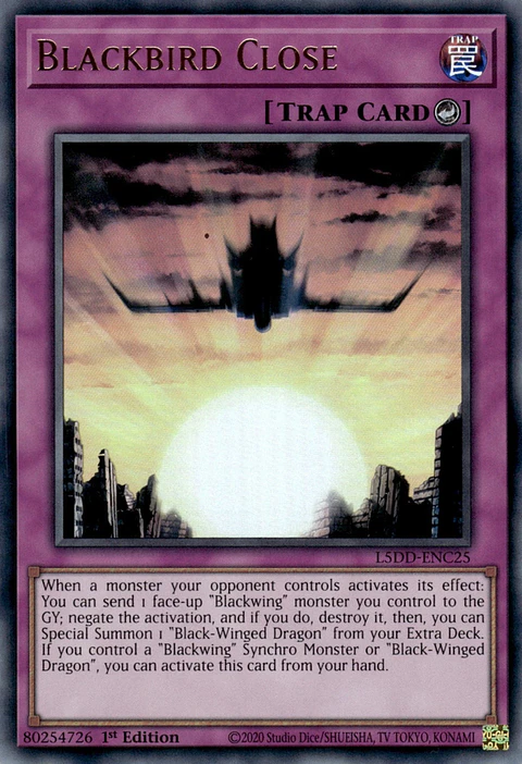 Blackbird Close - L5DD-ENC25 - Ultra Rare 