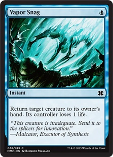 Vapor Snag - MM15 - C 