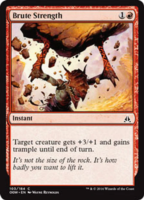 Brute Strength - OGW - C 