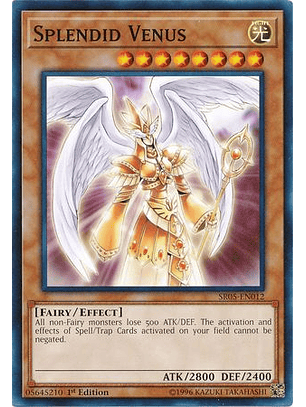 Splendid Venus - SR05-EN012 - Common