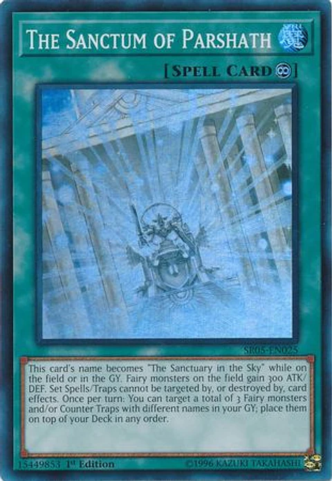 The Sanctum of Parshath - SR05-EN025 - Super Rare 