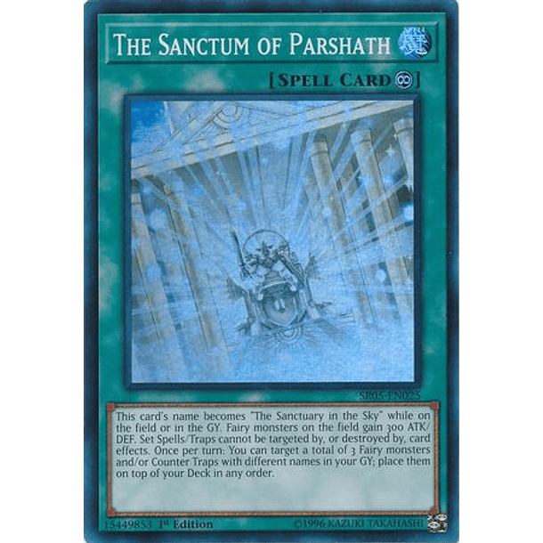 The Sanctum of Parshath - SR05-EN025 - Super Rare 