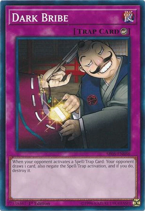 Dark Bribe - SR05-EN036 - Common