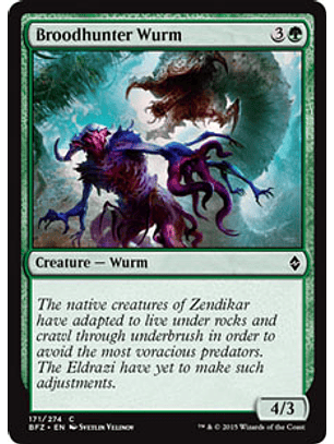 Broodhunter Wurm - BFZ - C 