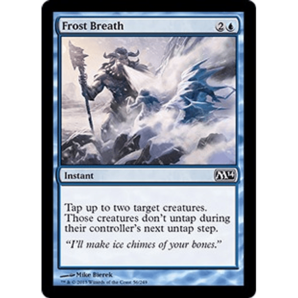 Frost Breath - M14 - C 