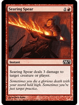 Searing Spear - M13 - C 