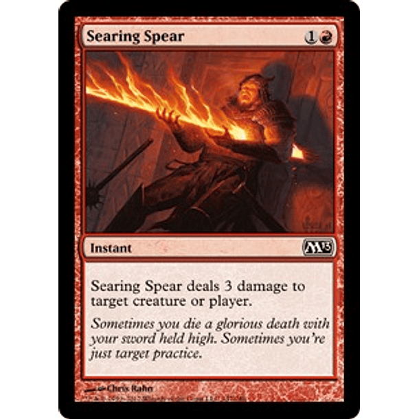 Searing Spear - M13 - C 