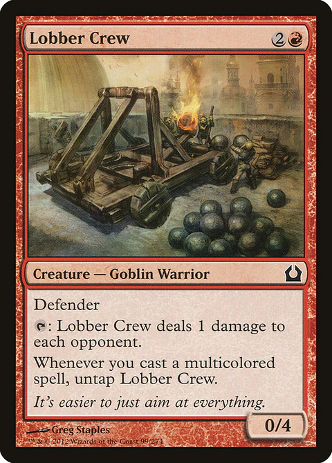 Lobber Crew - RTR - C 