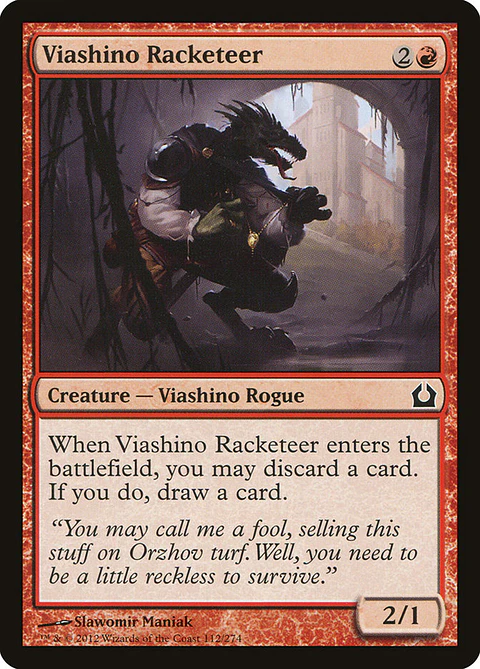 Viashino Racketeer - RTR - C 