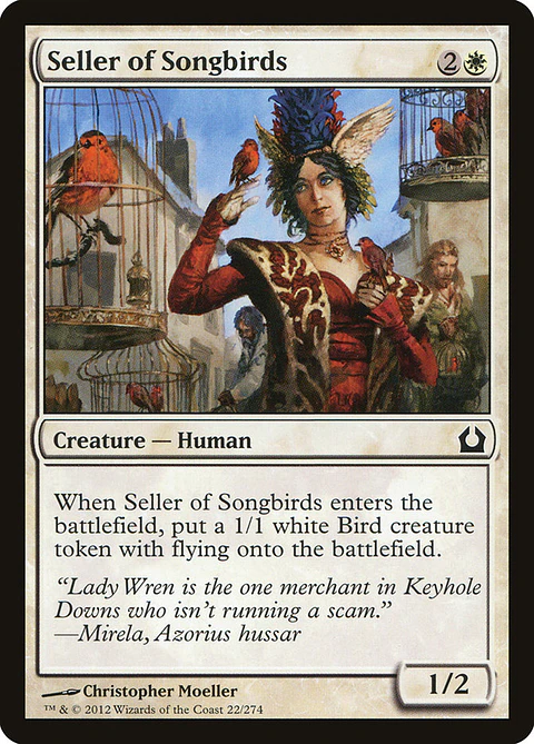 Seller of Songbirds - RTR - C 