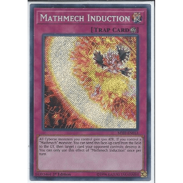 Mathmech Induction - MYFI-EN013 - Secret Rare