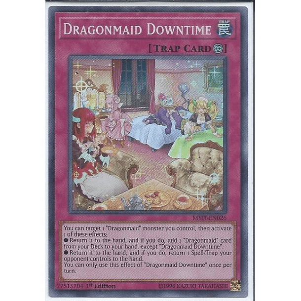 Dragonmaid Downtime - MYFI-EN026 - Super Rare 
