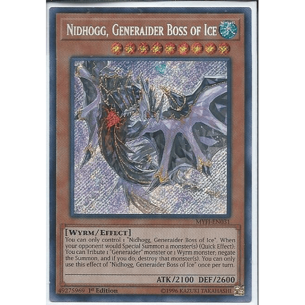 Nidhogg, Generaider Boss of Ice - MYFI-EN031 - Secret Rare