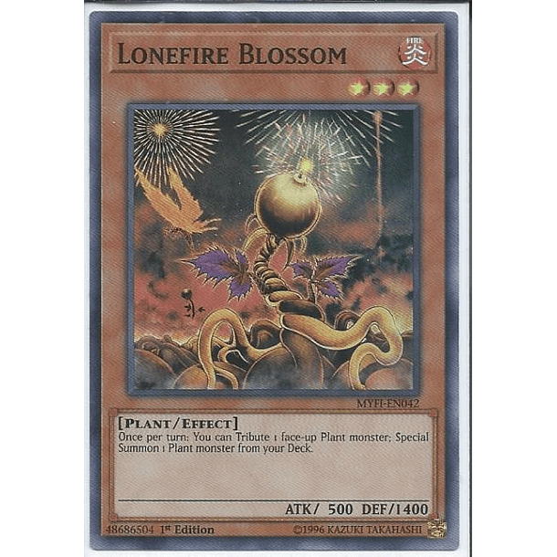 Lonefire Blossom - MYFI-EN042 - Super Rare