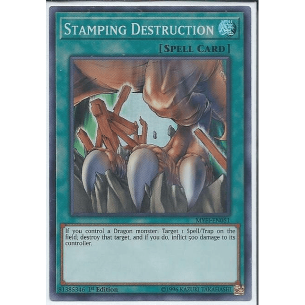 Stamping Destruction - MYFI-EN051 - Super Rare