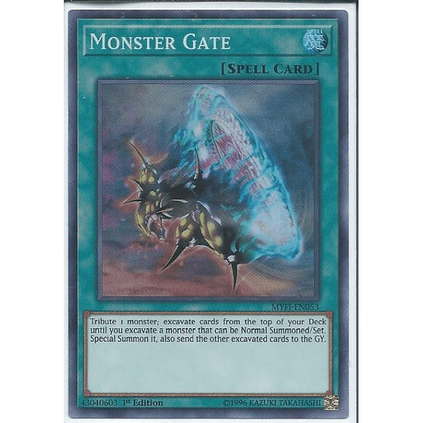 Monster Gate - MYFI-EN053 - Super Rare