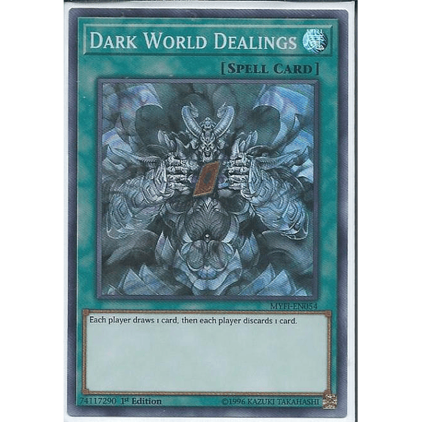 Dark World Dealings - MYFI-EN054 - Super Rare